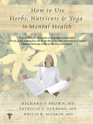 cover image of How to Use Herbs, Nutrients, and Yoga in Mental Health Care